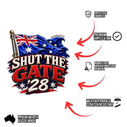 Shut the Gate '28 - UV Vinyl Sticker [Limited Edition]
