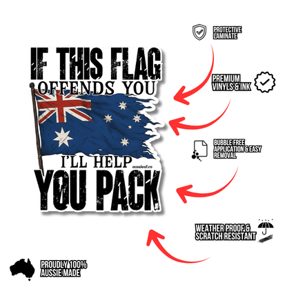If This Flag Offends, I'll Help You Pack V2 Australian Flag UV Vinyl Bumper Sticker