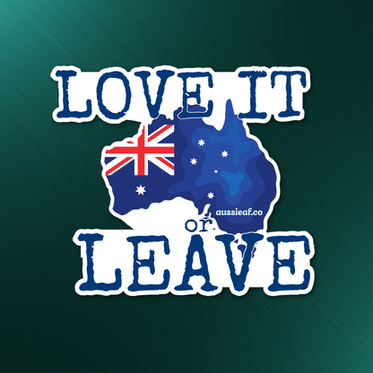 Love It or Leave Australian Flag UV Vinyl Bumper Sticker