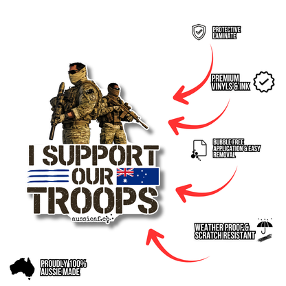 I Support Our Troops UV Vinyl Bumper Sticker [Limited Edition]