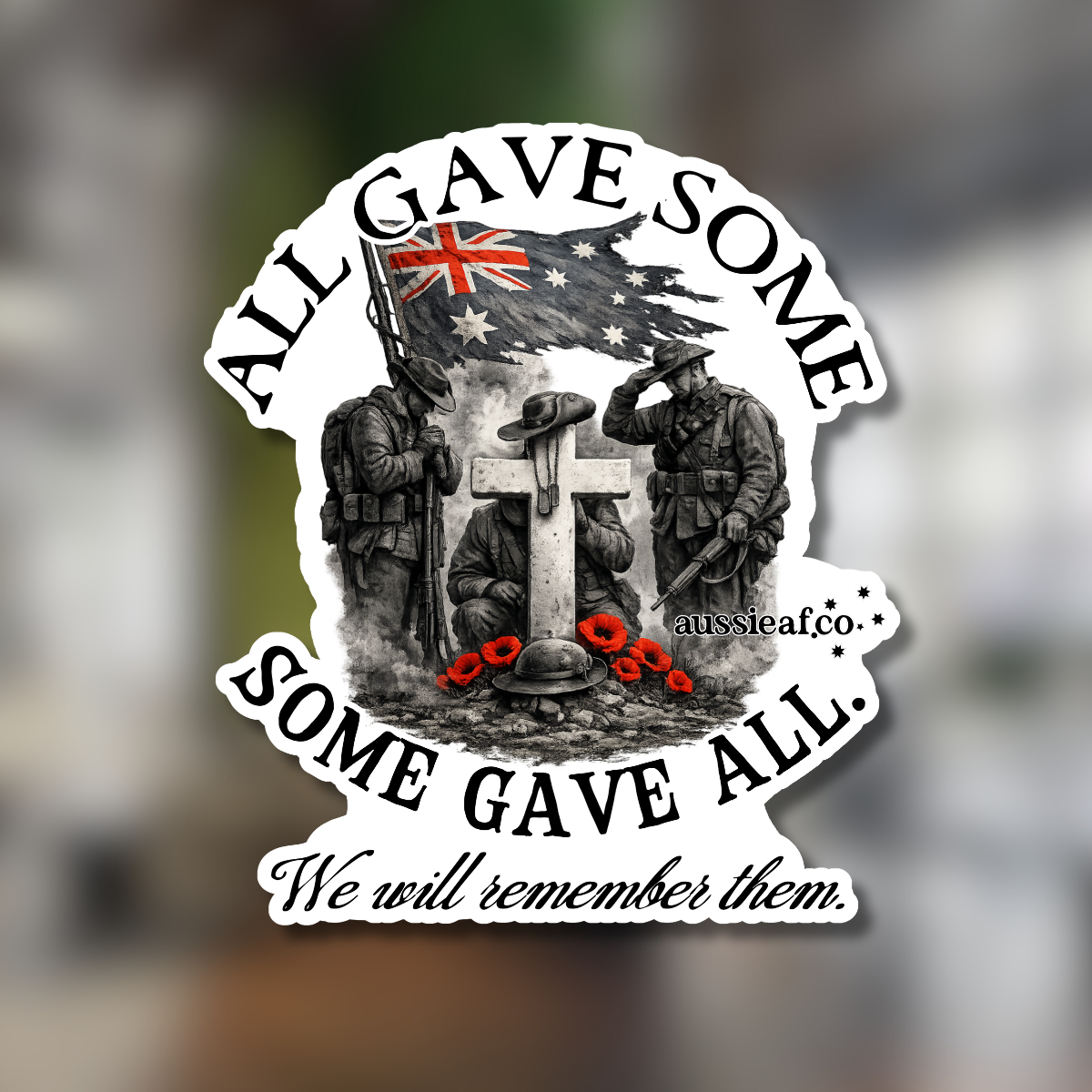 All Gave Some, Some Gave All UV Vinyl Bumper Sticker [Limited Edition]