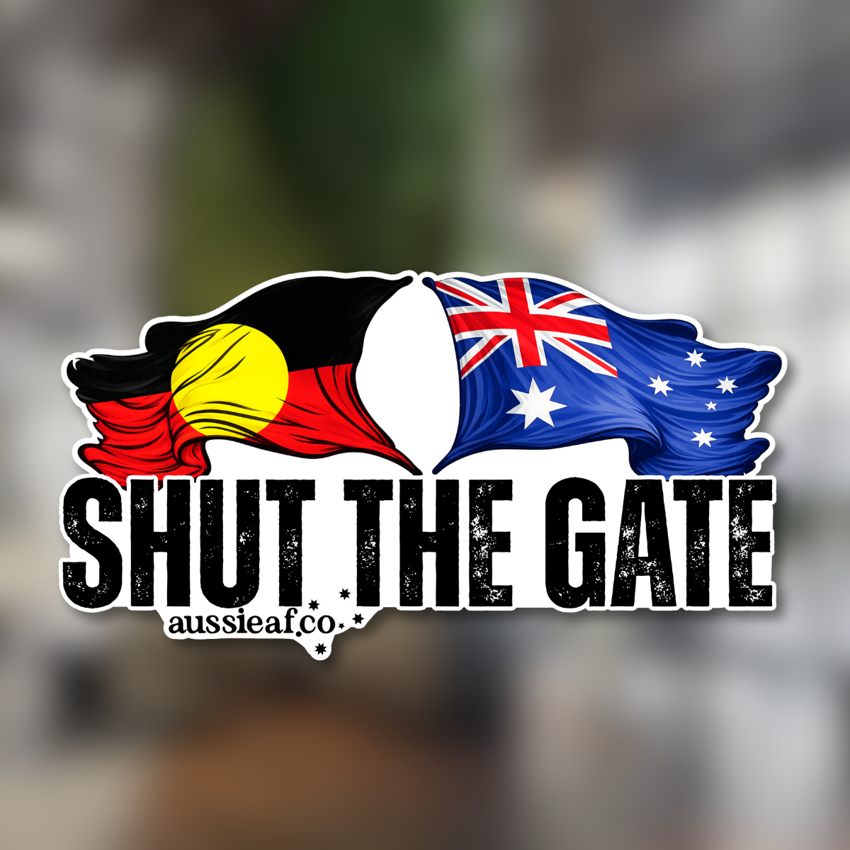Shut the Gate Australian/Aboriginal Flag UV Vinyl Bumper Sticker [Limited Edition]
