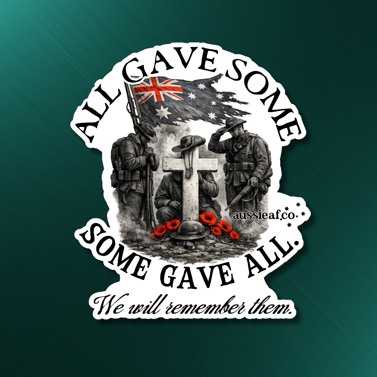 All Gave Some, Some Gave All UV Vinyl Bumper Sticker [Limited Edition]