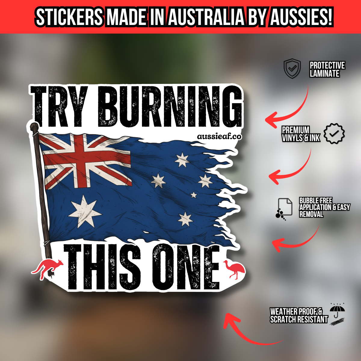 Try Burning This One V2 Australian Flag UV Vinyl Bumper Sticker [Limited Edition]