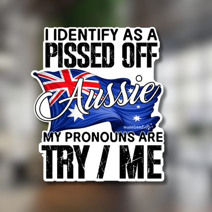 My Pronouns Are Try Me - Australian Flag UV Vinyl Bumper Sticker [Limited Edition]