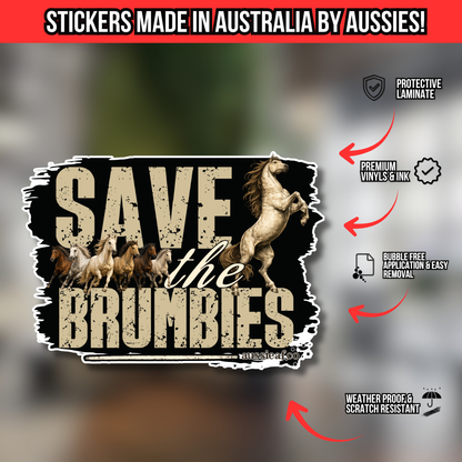 Save the Brumbies.. UV Vinyl Sticker [Limited Edition]