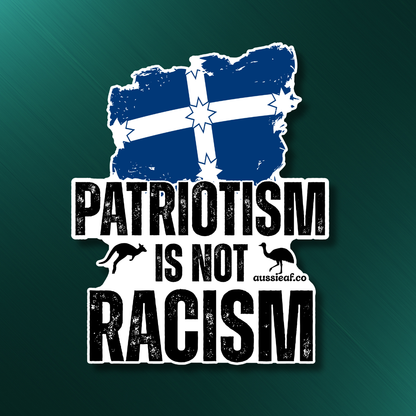 Eureka Flag "Patriotism Is Not Racism" UV Vinyl Bumper Sticker [Limited Edition]