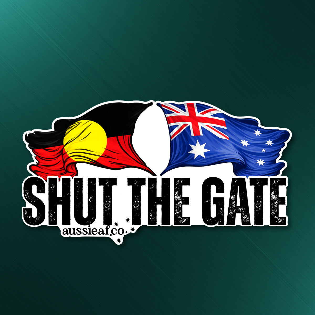 Shut the Gate Australian/Aboriginal Flag UV Vinyl Bumper Sticker [Limited Edition]