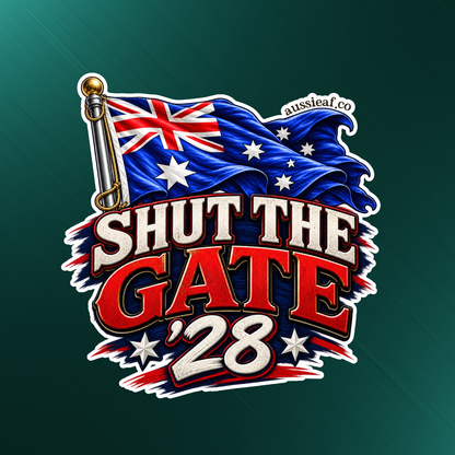 Shut the Gate '28 - UV Vinyl Sticker [Limited Edition]