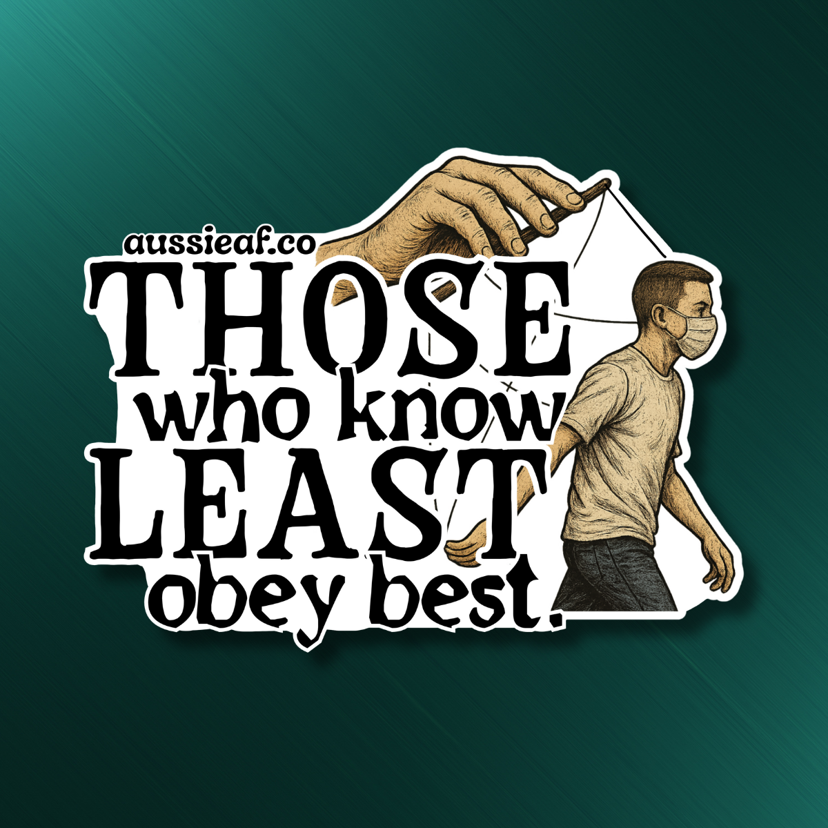 Those Who Know Least UV Vinyl Bumper Sticker [Limited Edition]