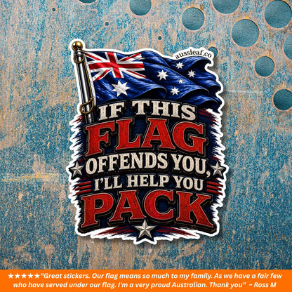 If This Flag Offends You - UV Vinyl Sticker [Limited Edition]