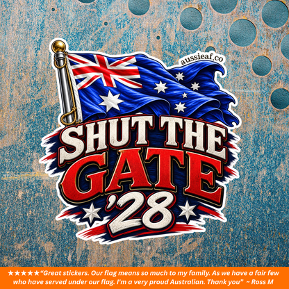 Shut the Gate '28 - UV Vinyl Sticker [Limited Edition]