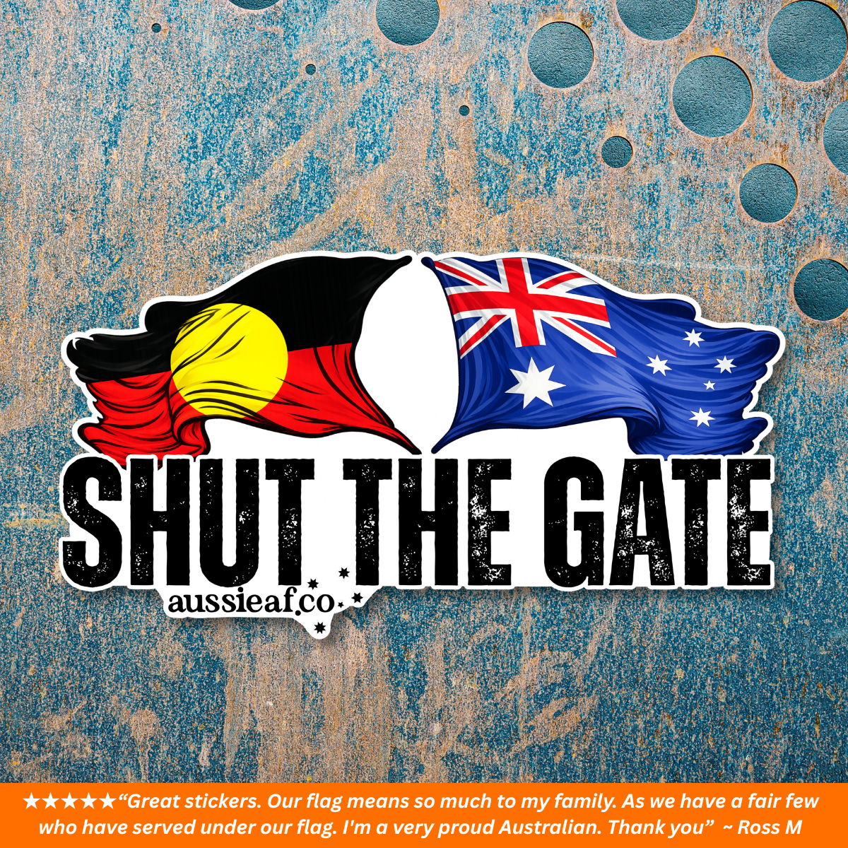 Shut the Gate Australian/Aboriginal Flag UV Vinyl Bumper Sticker [Limited Edition]