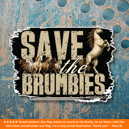 Save the Brumbies.. UV Vinyl Sticker [Limited Edition]