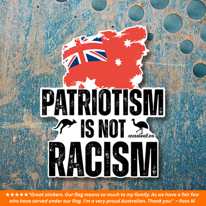 Red Duster Patriotism Is Not Racism Red Australian Flag UV Vinyl Bumper Sticker [Limited Edition]