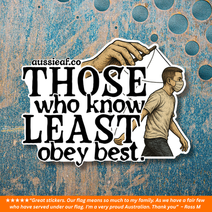 Those Who Know Least UV Vinyl Bumper Sticker [Limited Edition]