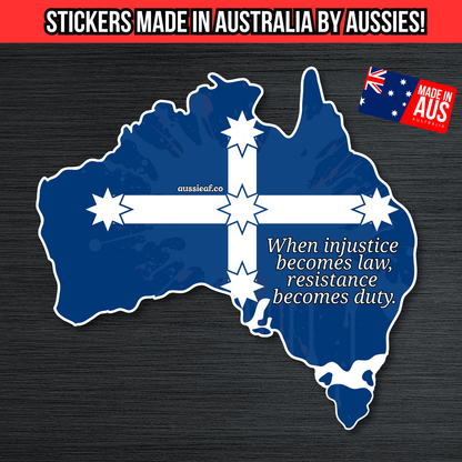 When Injustice Becomes Law Eureka Flag Car Bumper Sticker