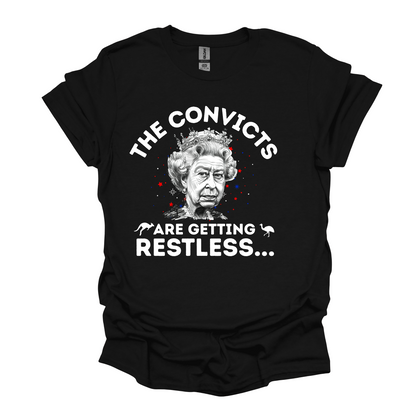 The Convicts Are Getting Restless Australian Shirt