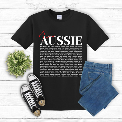 I am an Aussie Slang Terms Shirt