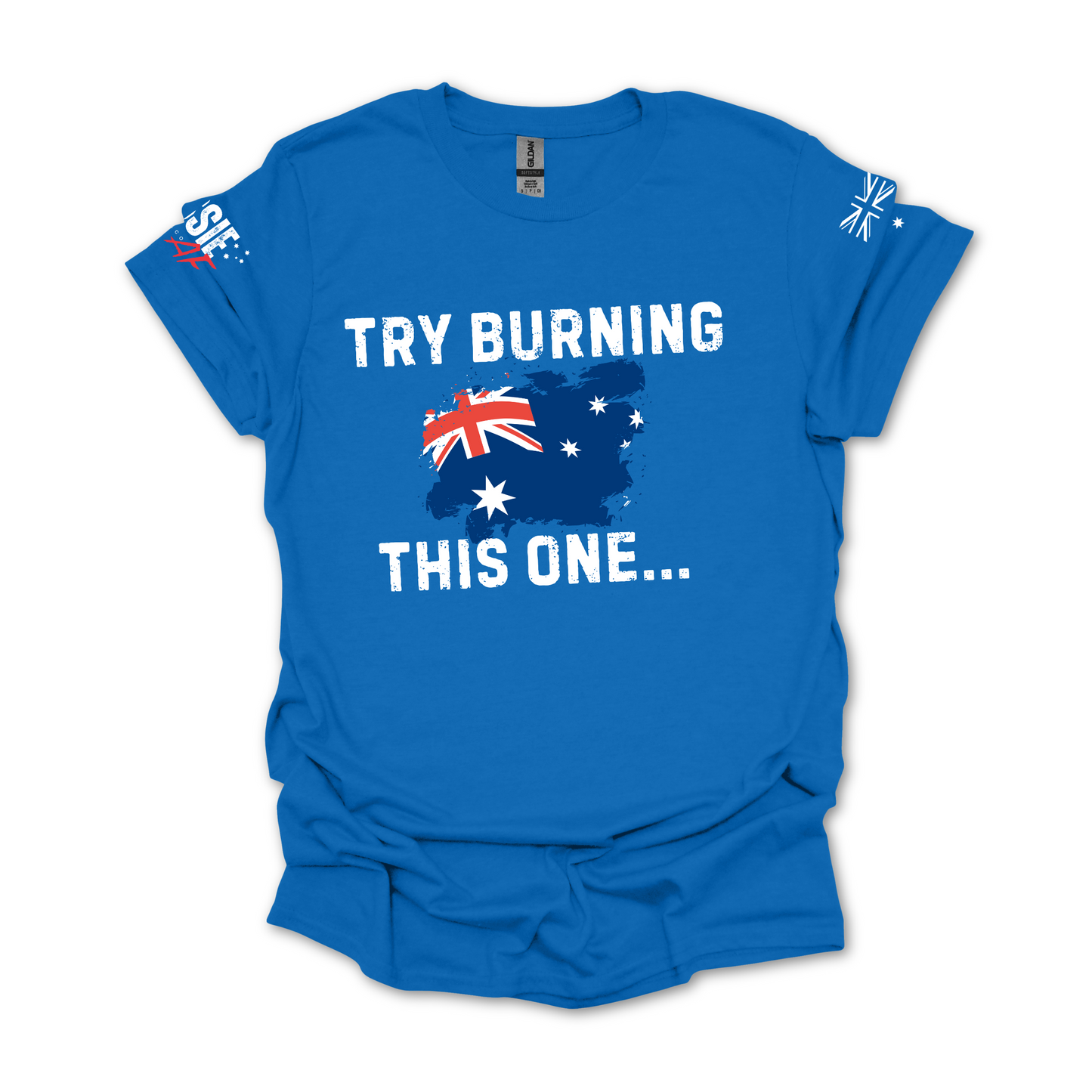 Try Burning This One Aussie Flag T-Shirt with Sleeve Printing