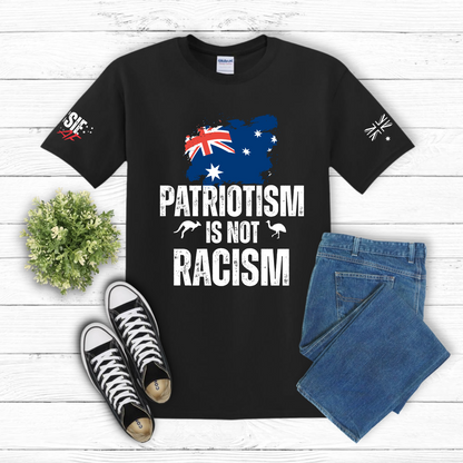 Patriotism Is Not Racism Aussie Flag T-Shirt with Sleeve Printing