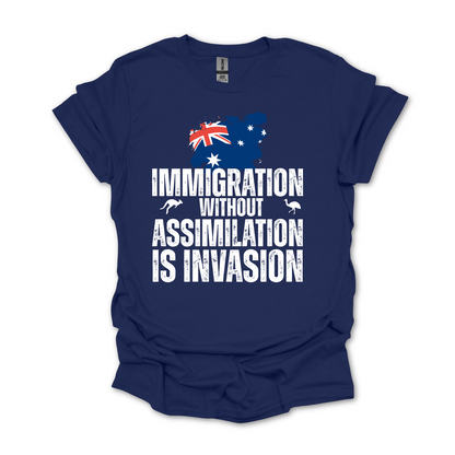 Immigration without Assimilation is Invasion Australian Flag Shirt