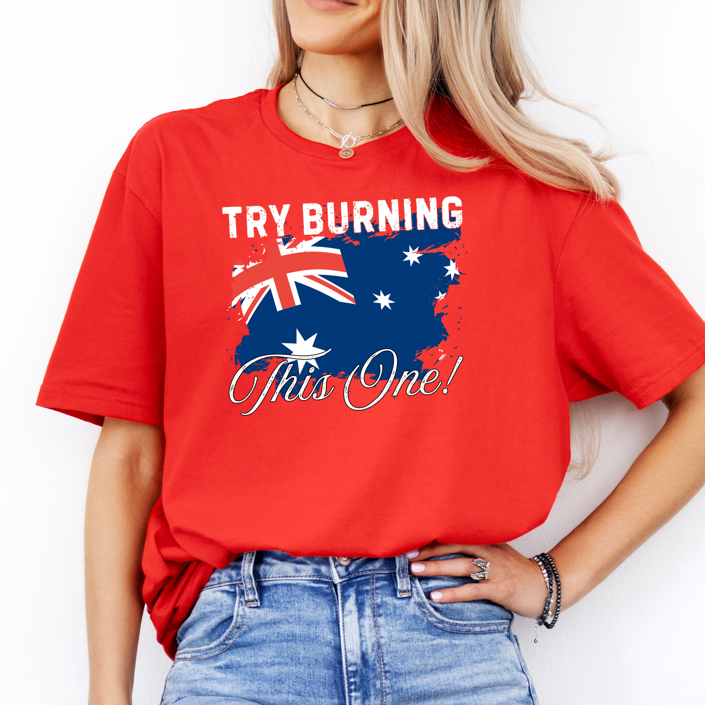 Try Burning This One Australian Flag Patriot Unisex Shirt V2