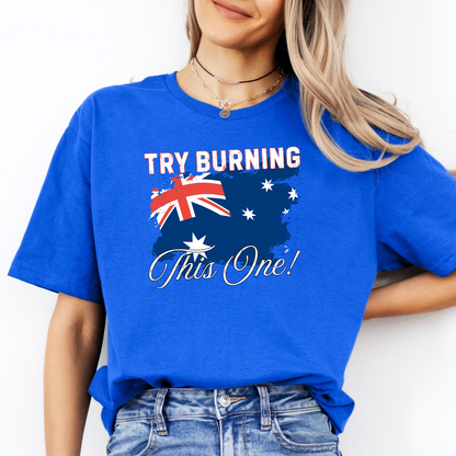 Try Burning This One Australian Flag Patriot Unisex Shirt V2