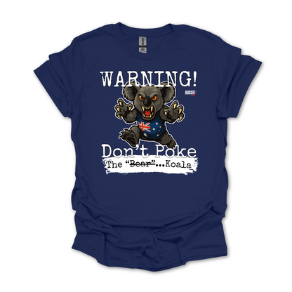 Don't Poke the Koala Unisex Shirt