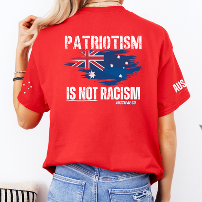 Patriotism Is Not Racism Aussie Flag Unisex T-Shirt with BACK & Sleeve Printing