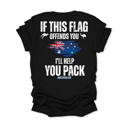 Big Fella Fits, If This Flag Offends You Australian Flag BACK Print Shirt