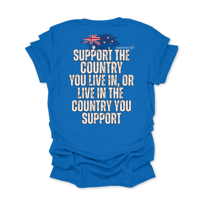 Support the Country You Live In Australian Flag Unisex BACK Print Shirt
