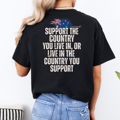Support the Country You Live In Australian Flag Unisex BACK Print Shirt