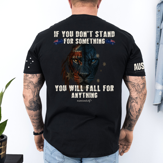 If You Don't Stand For Something Unisex BACK & Sleeve Printing