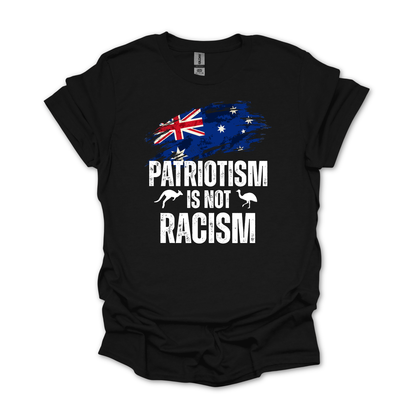 Patriotism is Not Racism New Unisex FRONT Print Shirt
