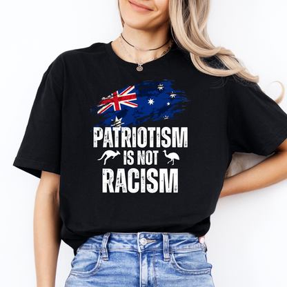 Patriotism is Not Racism New Unisex FRONT Print Shirt