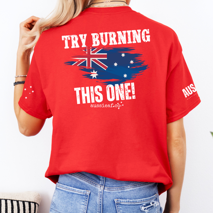 Try Burning This One Australian Flag Unisex T-Shirt with Sleeve Printing