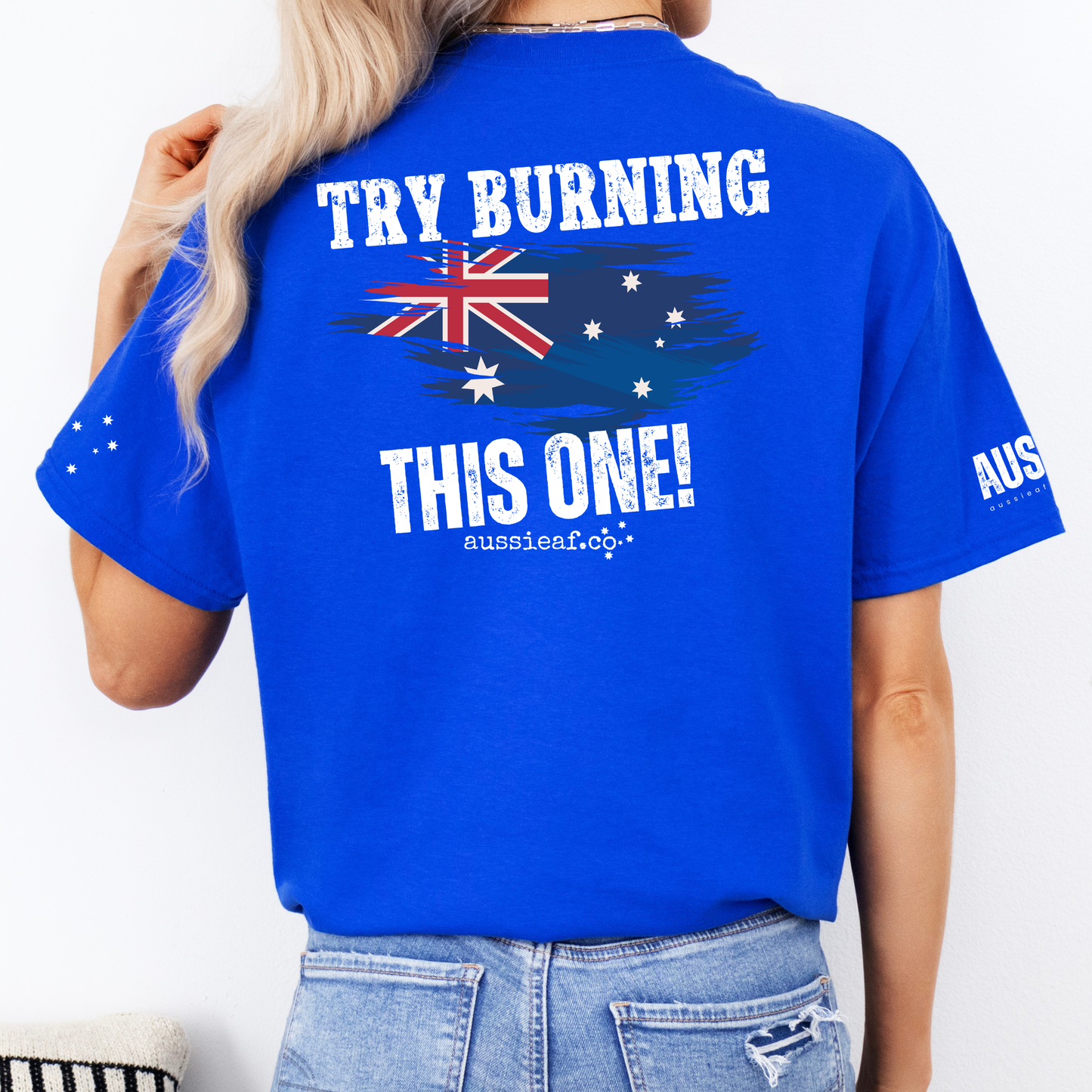 Try Burning This One Australian Flag Unisex T-Shirt with Sleeve Printing