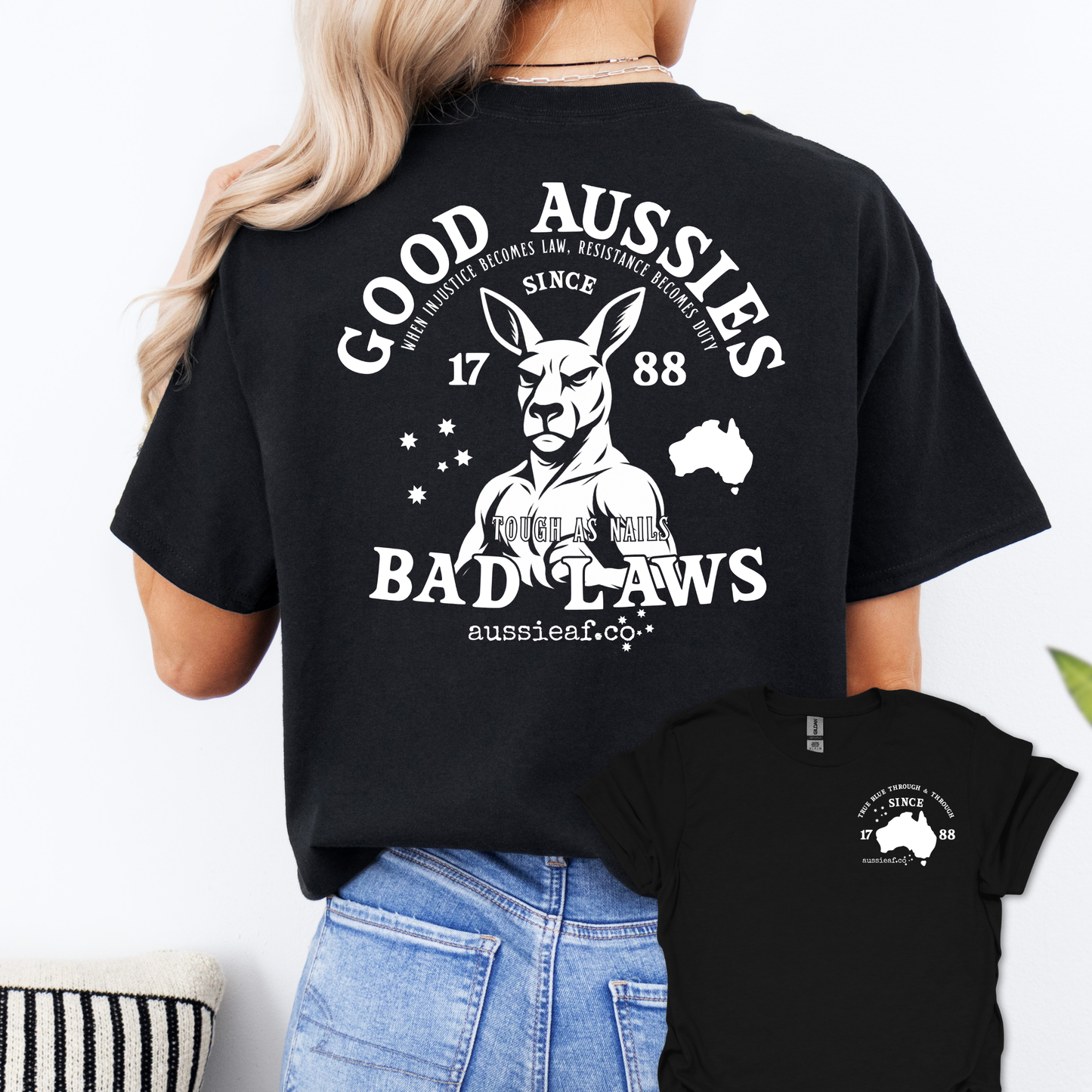 Good Aussies Bad Laws T Shirt | Patriotic Aussie Shirt with Kangaroo Design | Australian Pride Tee for Men and Women | AussieAF Clothing