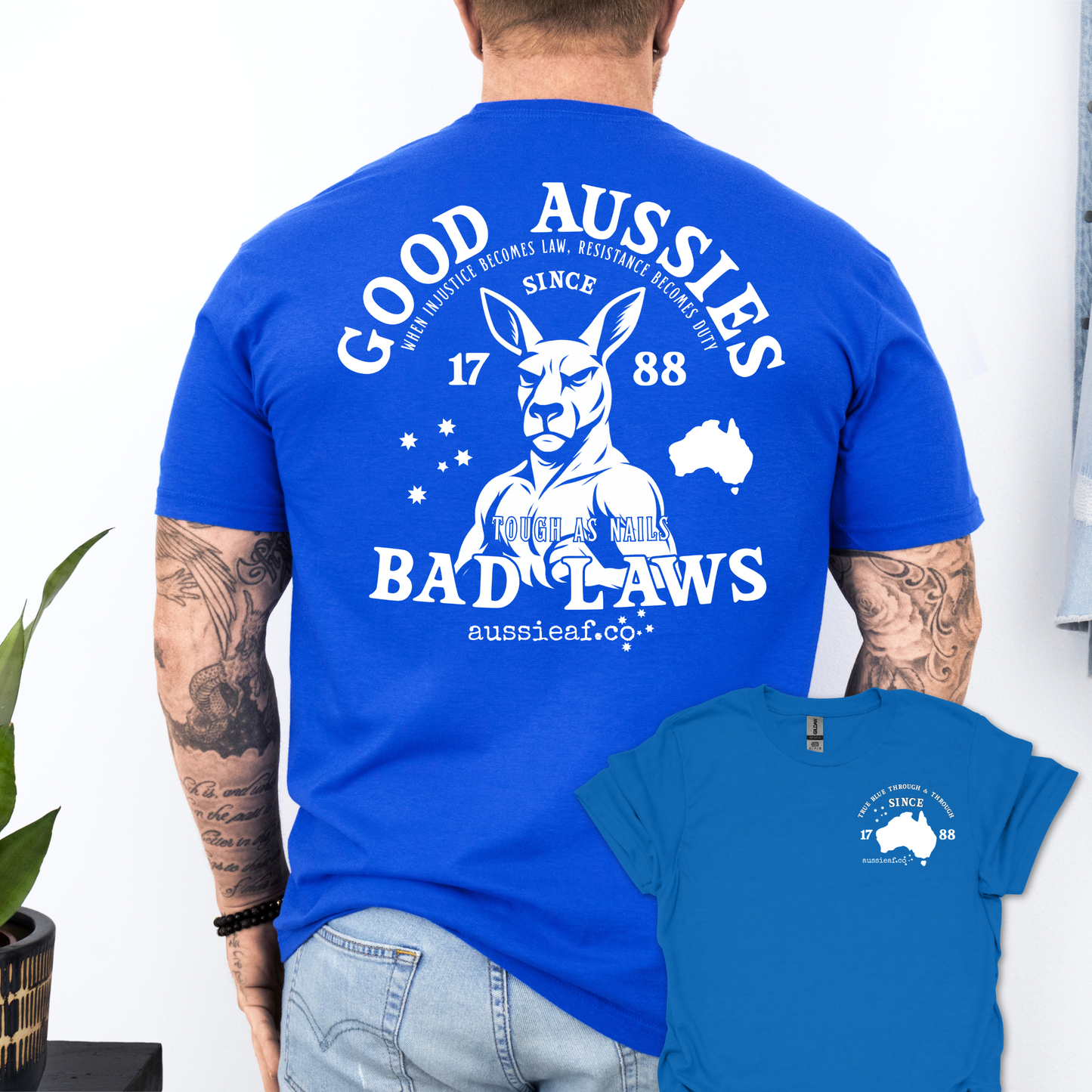 Good Aussies Bad Laws T Shirt | Patriotic Aussie Shirt with Kangaroo Design | Australian Pride Tee for Men and Women | AussieAF Clothing