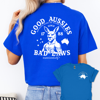 Good Aussies Bad Laws T Shirt | Patriotic Aussie Shirt with Kangaroo Design | Australian Pride Tee for Men and Women | AussieAF Clothing