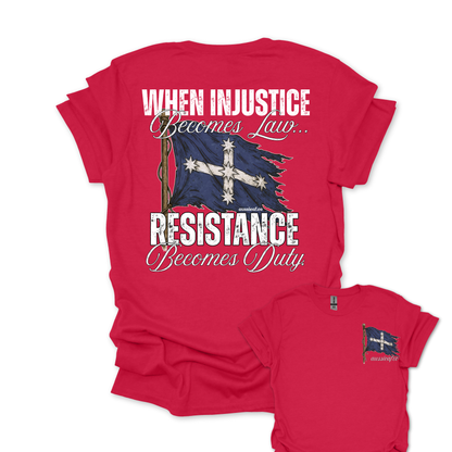 When Injustice Becomes Law Eureka Flag Shirt