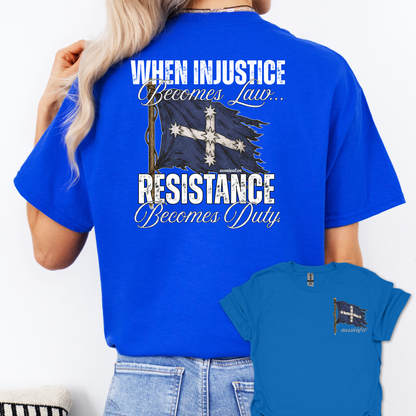 When Injustice Becomes Law Eureka Flag Shirt