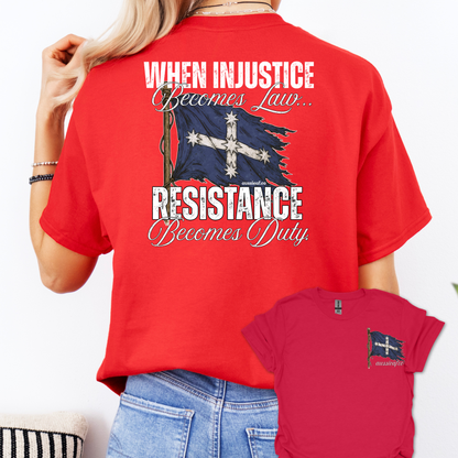 When Injustice Becomes Law Eureka Flag Shirt