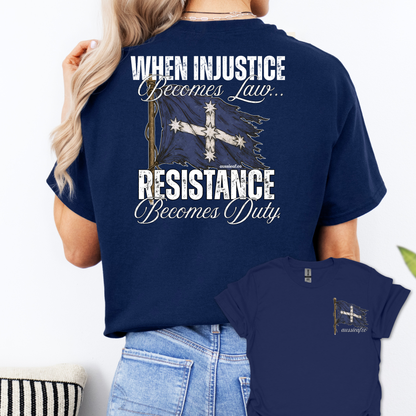 When Injustice Becomes Law Eureka Flag Shirt