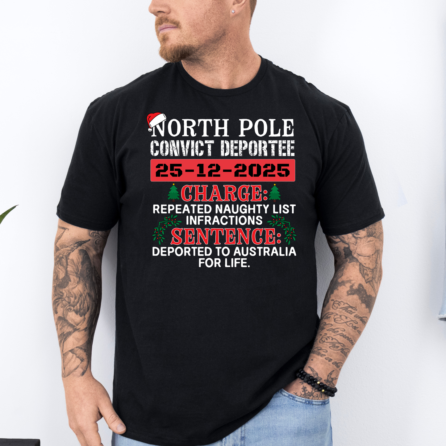 Northpole Convict Deportee Shirt | Funny Aussie Convict Christmas Shirt | AussieAF Clothing