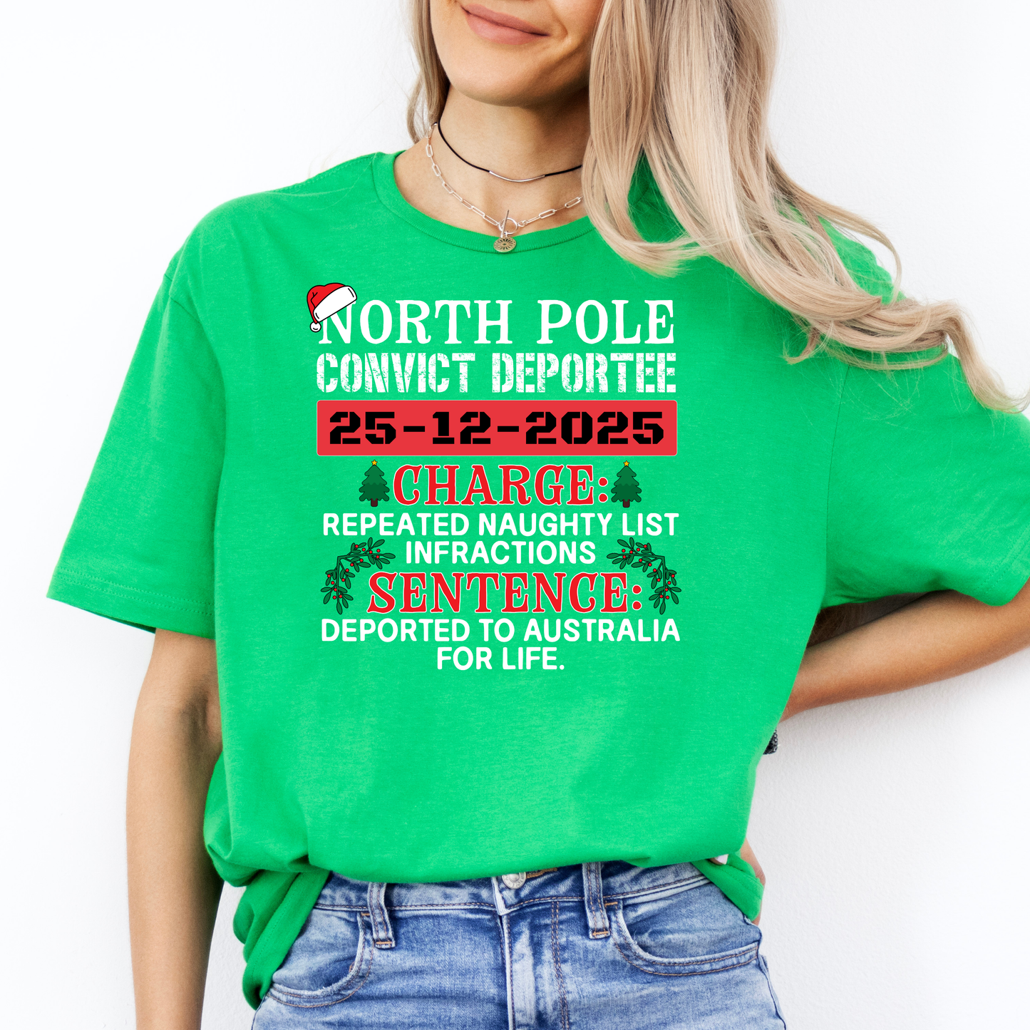 Northpole Convict Deportee Shirt | Funny Aussie Convict Christmas Shirt | AussieAF Clothing