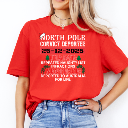 Northpole Convict Deportee Shirt | Funny Aussie Convict Christmas Shirt | AussieAF Clothing