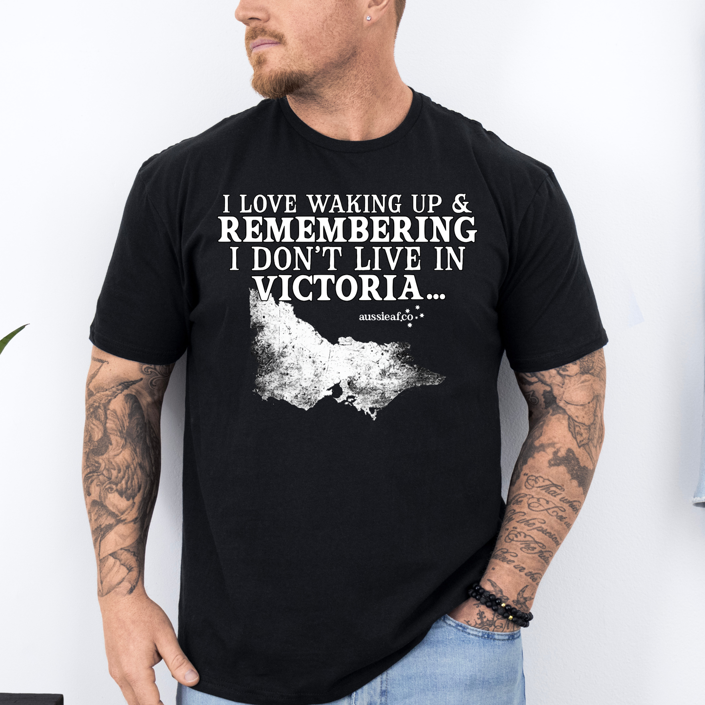 At Least I Don't Live in Victoria Unisex FRONT Print Shirt