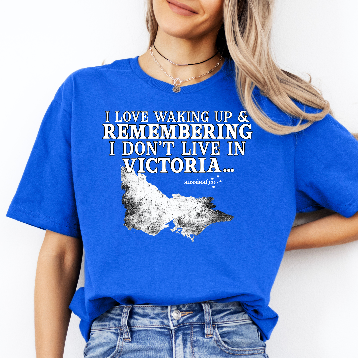 At Least I Don't Live in Victoria Unisex FRONT Print Shirt